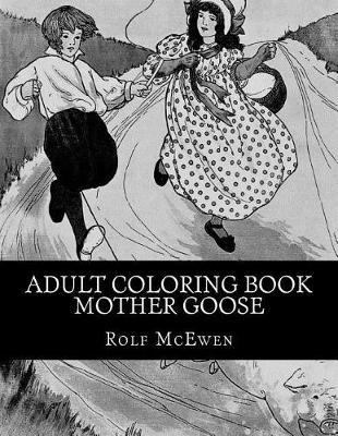 Adult Coloring Book - Mother Goose