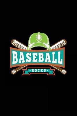 Baseball Rocks: Baseball Notebook Journals