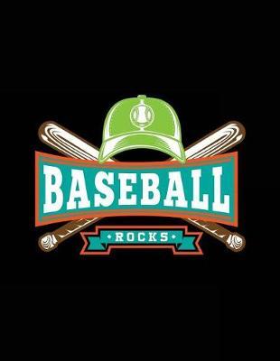 Baseball Rocks: Baseball Doodle Sketch Book