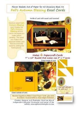 Flower Baskets Out of Paper for All Occasions Book 48: Autumn Blessing Easel Cards