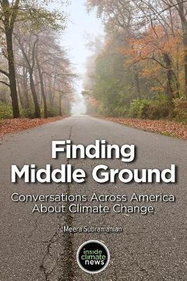 Finding Middle Ground: Conservations across America about climate change