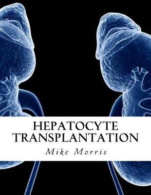 Hepatocyte Transplantation