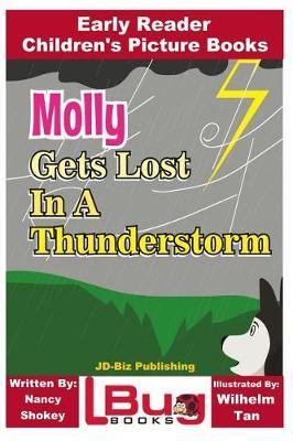 Molly Gets Lost In a Thunderstorm - Early Reader - Children's Picture Books