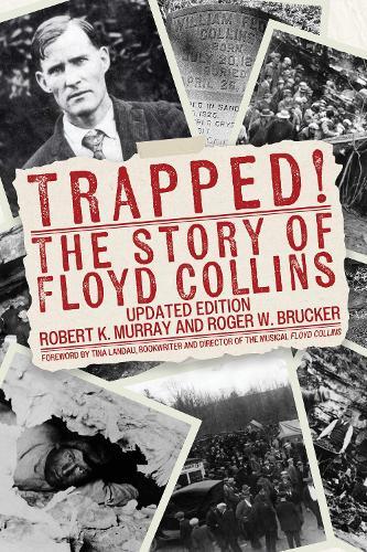 Trapped!: The Story of Floyd Collins