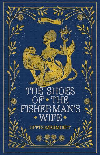 The Shoes of the Fisherman's Wife: Poems
