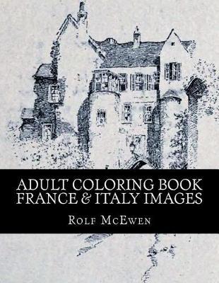 Adult Coloring Book - France & Italy Images
