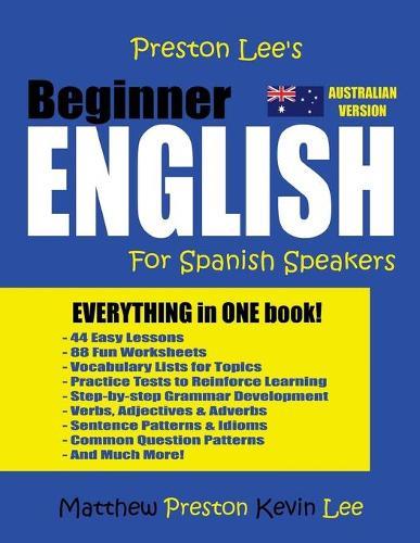 Preston Lee's Beginner English For Spanish Speakers (Australian)