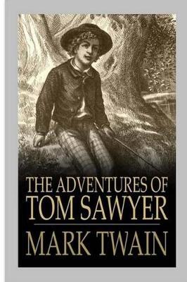 The Adventures of Tom Sawyer