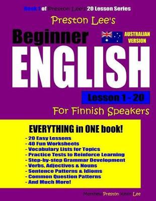 Preston Lee's Beginner English Lesson 1 - 20 for Finnish Speakers (Australian)