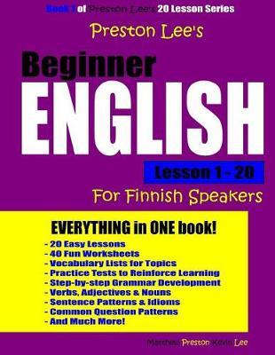 Preston Lee's Beginner English Lesson 1 - 20 For Finnish Speakers