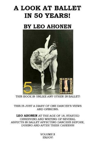 A Look At Ballet In 50 Years / Volume 5