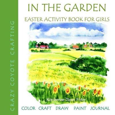 In the Garden: Easter Activity Book for Girls