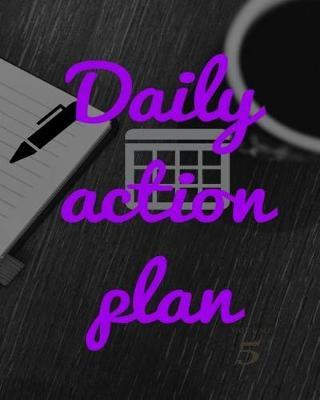 Daily action plan