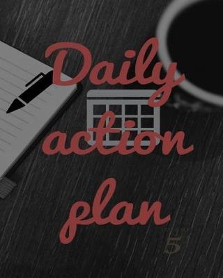 Daily action plan