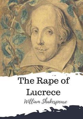 The Rape of Lucrece