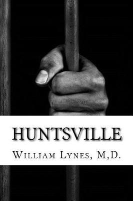 Huntsville: A Lee W. Hickok Novel