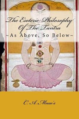 The Esoteric Philosophy of the Tantra