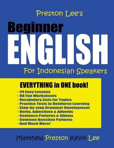 Preston Lee's Beginner English for Indonesian Speakers