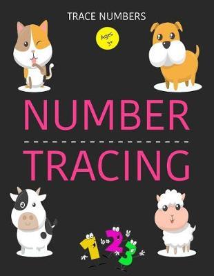 Trace Numbers: Number Tracing Book, Learning Number 0 to 20, Handwriting Practice Book For Kids Age 3-5 Year