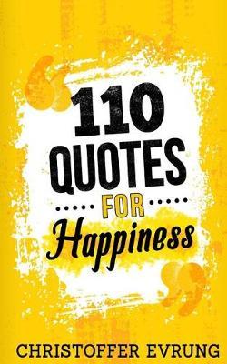 110 Quotes for Happiness