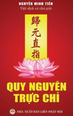 Quy nguyên tr&#7921;c ch&#7881;: Tuy&#7875;n t&#7853;p v&#259;n th&#417; Ph&#7853;t giáo khuy&#7871;n tu T&#7883;nh &#273;&#7897;