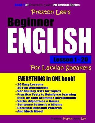 Preston Lee's Beginner English Lesson 1 - 20 For Latvian Speakers