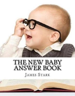 The New Baby Answer Book