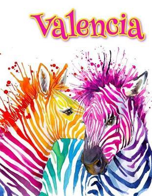 Valencia: Rainbow Zebras, Personalized Journal, Diary, Notebook, 105 Lined Pages, Christmas, Birthday, Friendship Gifts for Girls, Teens and Women, Book Size 8 1/2  X 11