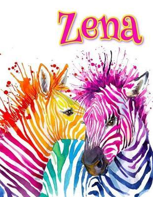 Zena: Rainbow Zebras, Personalized Journal, Diary, Notebook, 105 Lined Pages, Christmas, Birthday, Friendship Gifts for Girls, Teens and Women, Book Size 8 1/2  X 11