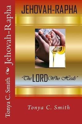 Jehovah-Rapha: The Lord Who Heals