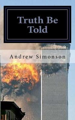 Truth Be Told: Novel