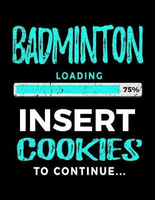Badminton Loading 75% Insert Cookies to Continue: Badminton Player Journals