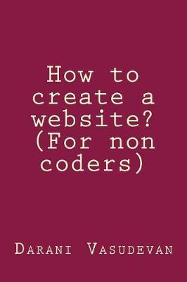 How to Create a Website? (for Non Coders)