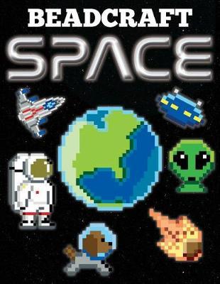 Beadcraft Space: Awesome patterns for Perler, Qixels, Hama, Artkal, Simbrix, Fuse, Melty, Nabbi, Pyslla, cross-stitch and more!