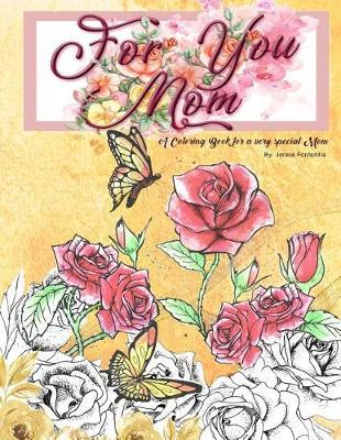 For You Mom: Because You are Awesome