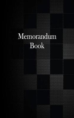Memorandum Book: Memo Book, 104 Pages, 5x8 Inches, 1/4 Inch Graph Ruled