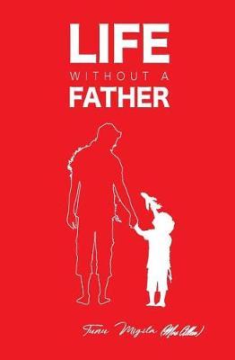 Life Without a Father.