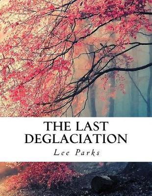 The Last Deglaciation