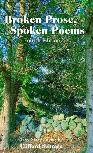 Broken Prose, Spoken Poems