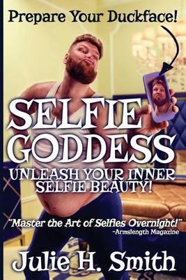 Selfie Goddess: [Novelty Notebook]