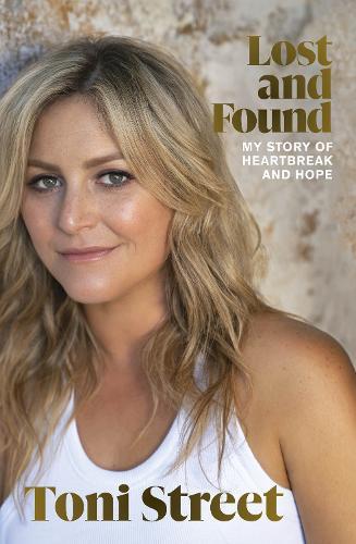 Lost and Found: My story of heartbreak and hope