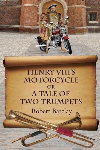 Henry VIII's Motorcycle