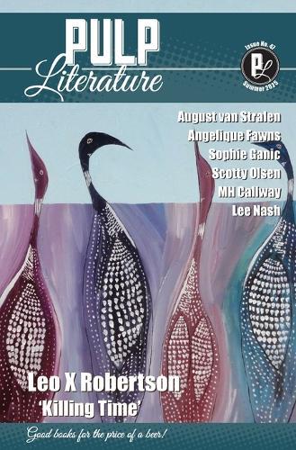 Pulp Literature Summer 2025: Issue 47
