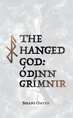 The Hanged God: Volume I of the Óðinn Trilogy