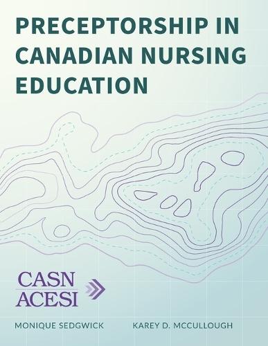 Preceptorship in Canadian Nursing Education
