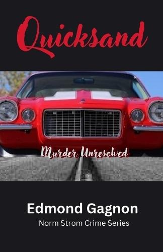 Quicksand - Murder Unresolved: Murder Unresolved