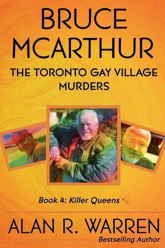 Bruce McArthur: The Toronto Gay Village Murders