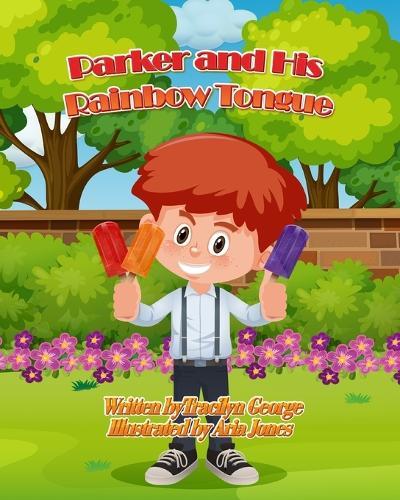 Parker and His Rainbow Tongue