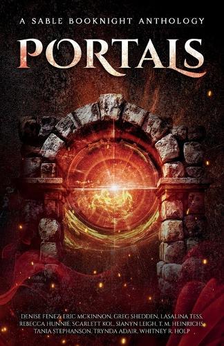 Portals: A Sable BooKnight Anthology