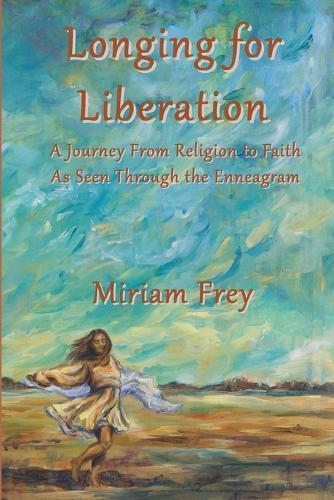 Longing for Liberation